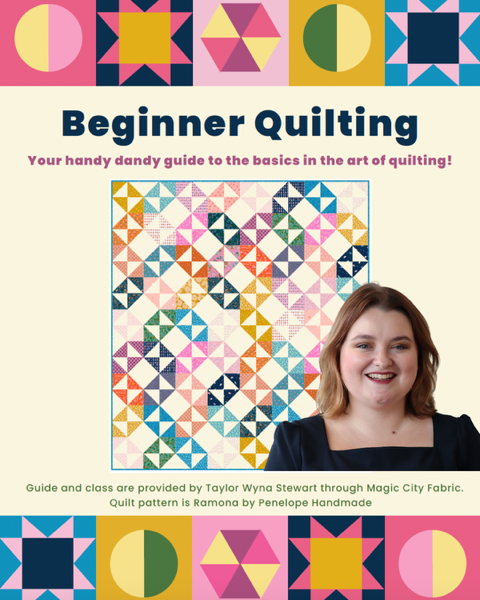 Beginner Quilting (Starts Feb 5th | 6 weeks)