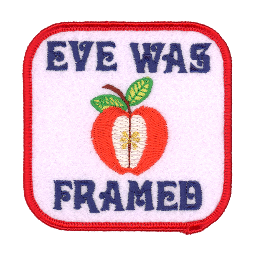 Eve Was Framed Iron On Patch