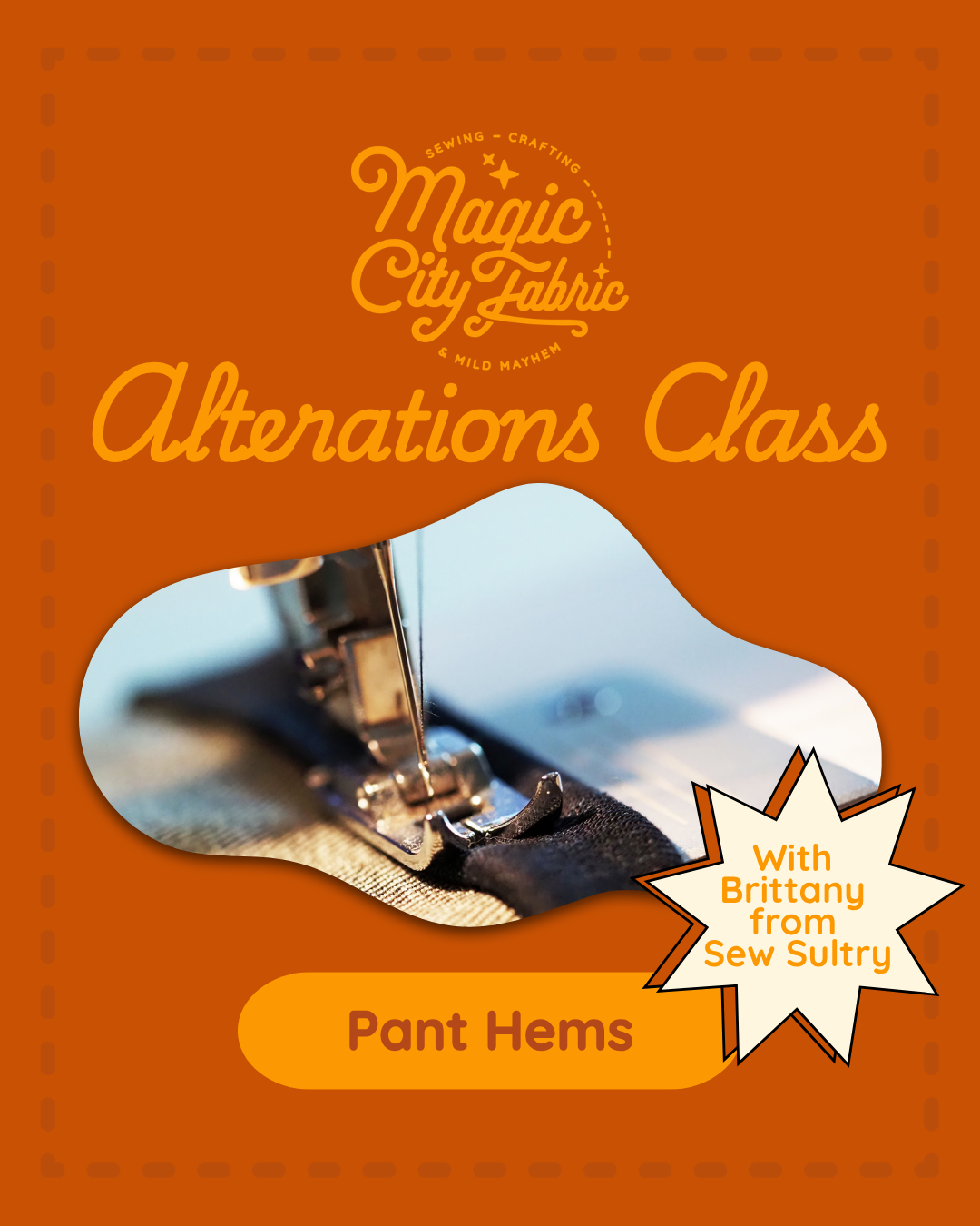 Alterations Class: Pant Hems | November 15th 3 - 6pm