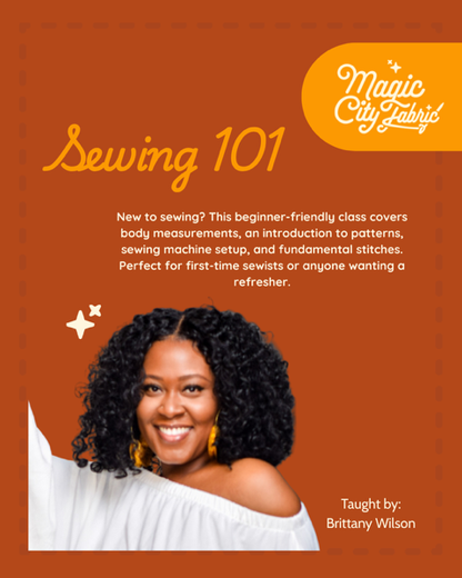 Sewing 101: Machine & Stitching Basics | February