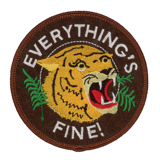 Everything's Fine! Iron On Patch