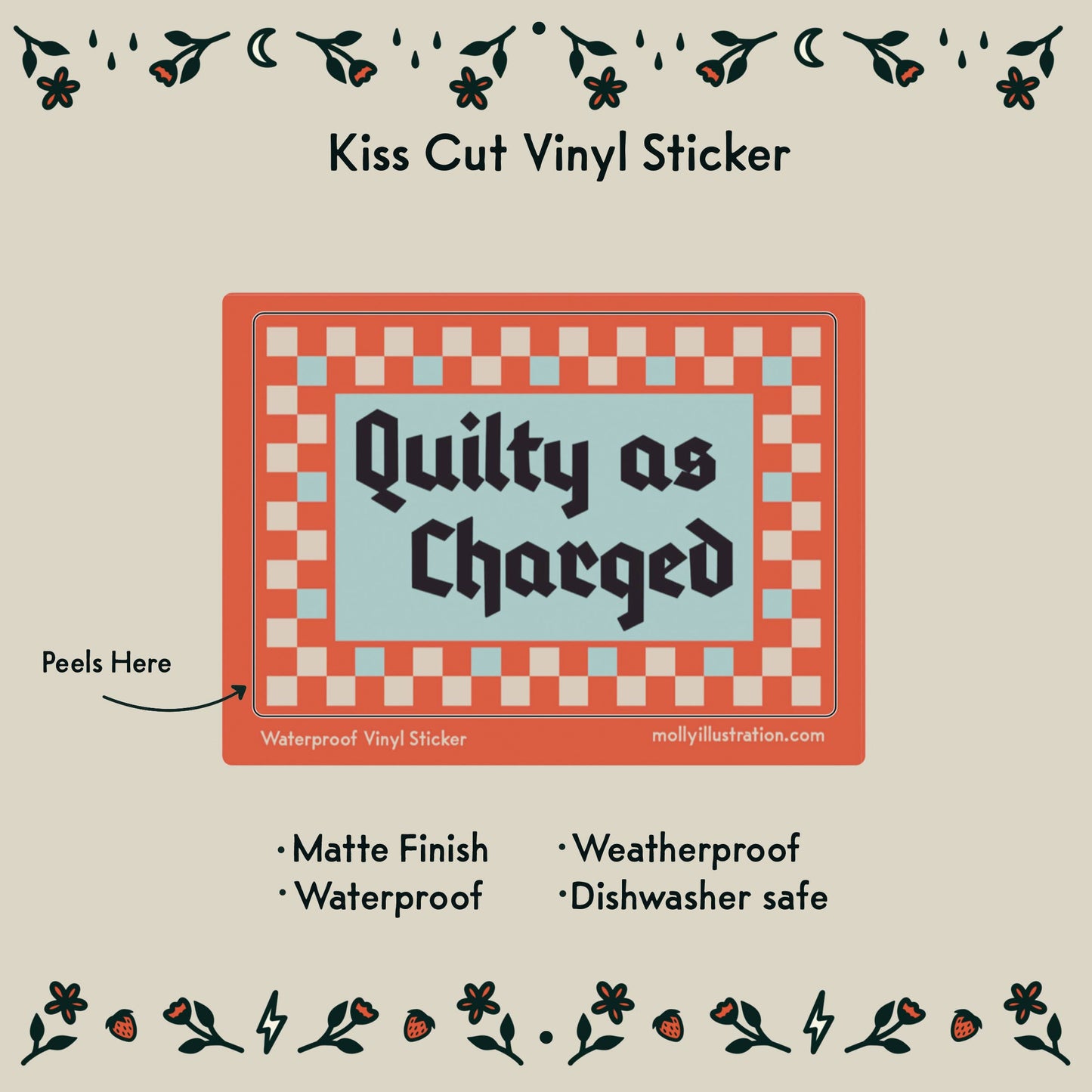 Quilty as Charged Waterproof Vinyl Sticker