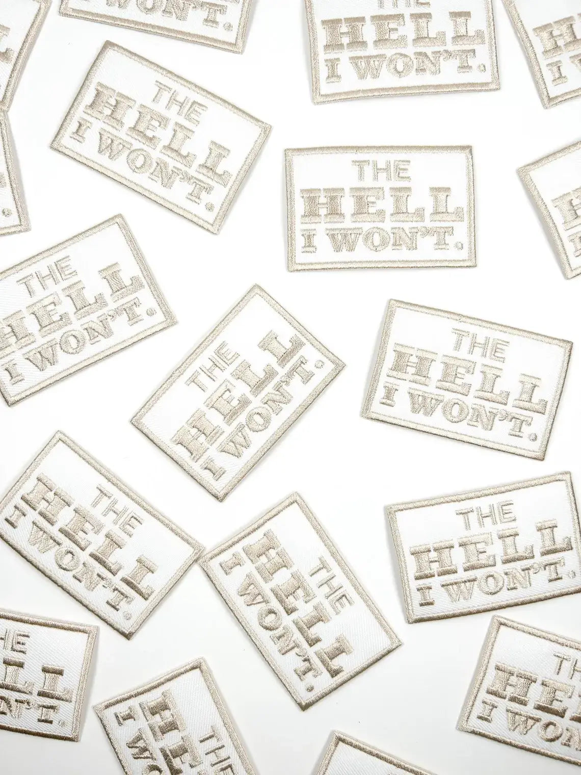 The Hell I Won't Embroidered Iron-On Patch Rodeo Country