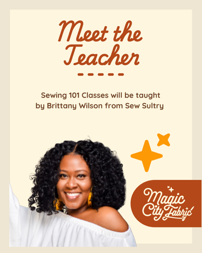 Sewing 101: Machine & Stitching Basics | February